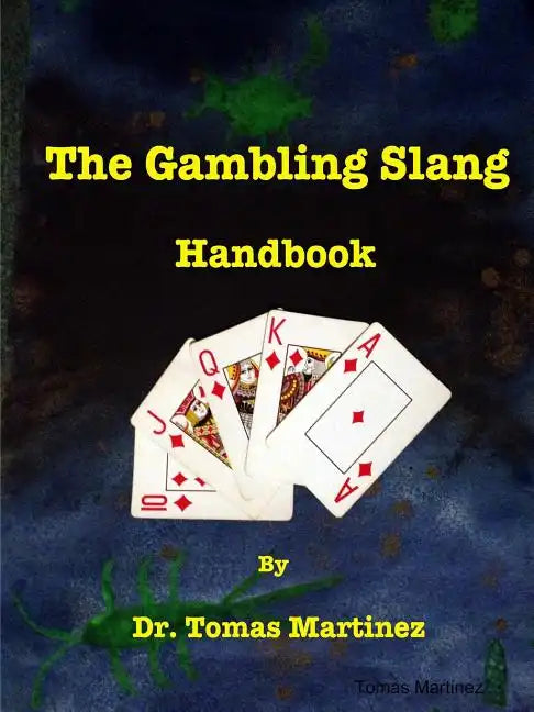 The Gambling Slang Handbook - Paperback