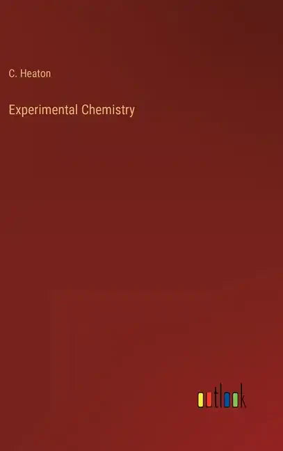 Experimental Chemistry - Hardcover