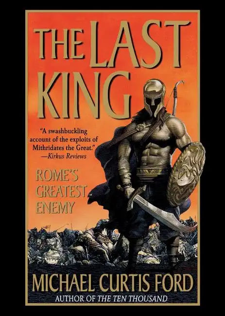 The Last King: Rome's Greatest Enemy - Paperback