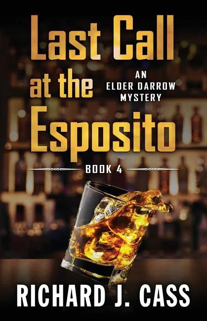 Last Call at the Esposito - Paperback