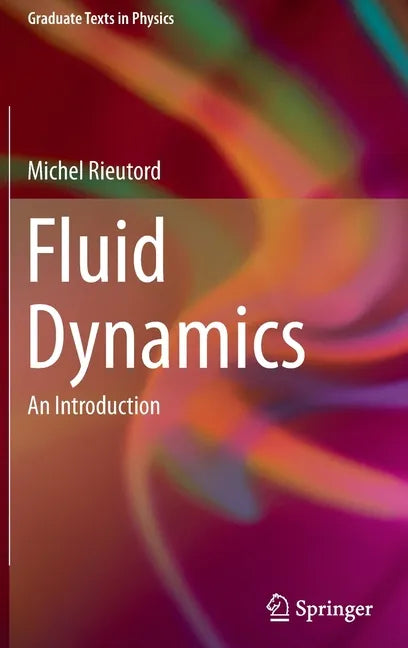 Fluid Dynamics: An Introduction - Hardcover