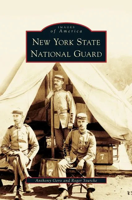 New York State National Guard - Hardcover
