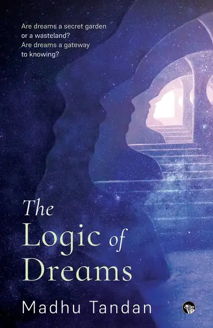 The Logic of Dreams - Paperback