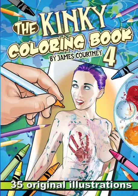 The Kinky Coloring Book 4 - Paperback