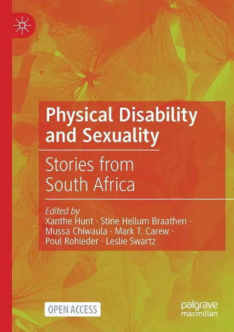 Physical Disability and Sexuality: Stories from South Africa - Paperback