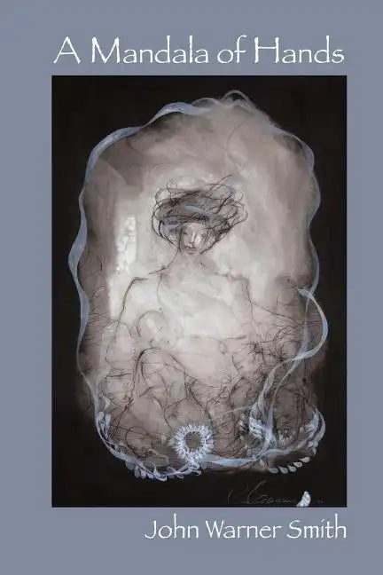 A Mandala of Hands - Paperback