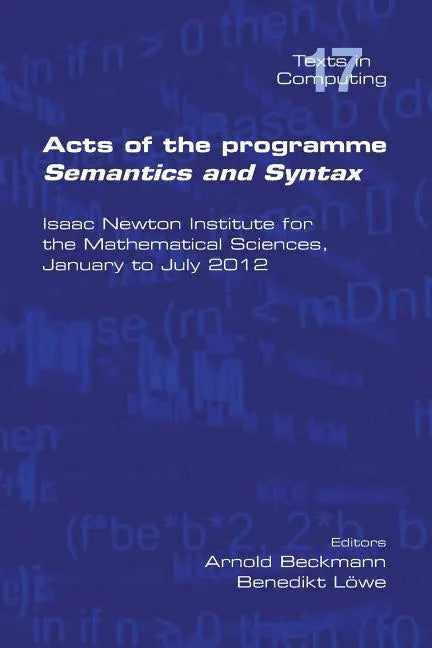 Acts of the Progamme Sematics and Syntax - Paperback
