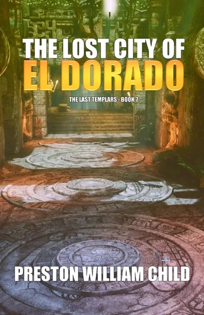 The Lost City of El Dorado - Paperback