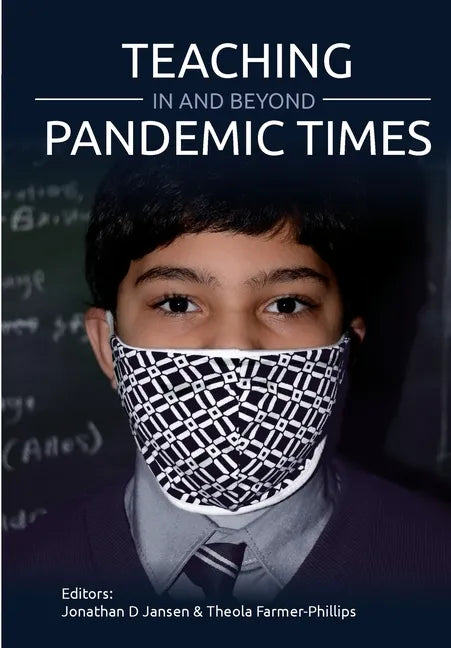 Teaching In and Beyond Pandemic Times - Paperback