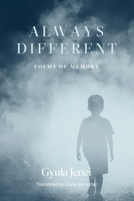 Always Different: Poems of Memory - Paperback