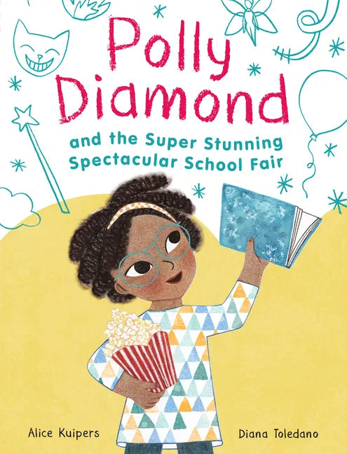 Polly Diamond and the Super Stunning Spectacular School Fair: Book 2 - Paperback