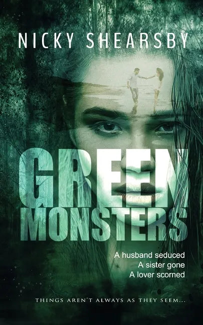 Green Monsters: A dark and twisted thriller - Paperback