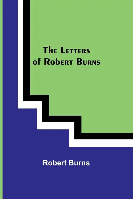 The Letters of Robert Burns - Paperback