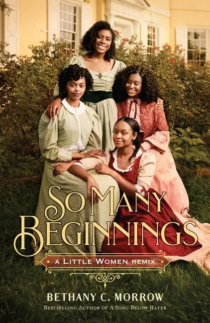 So Many Beginnings: A Little Women Remix - Paperback