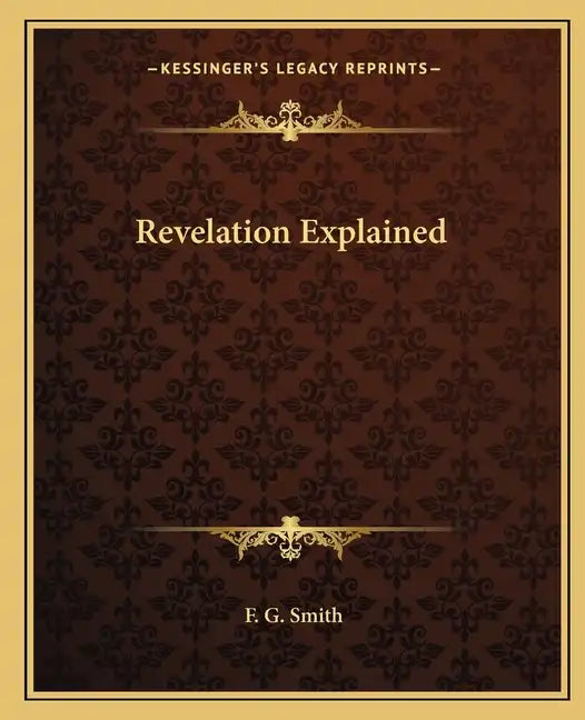 Revelation Explained - Paperback
