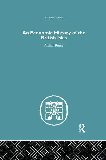 An Economic History of the British Isles - Paperback