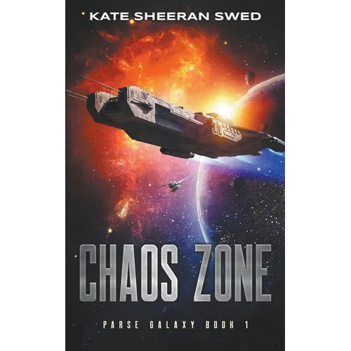 Chaos Zone: A Space Opera Adventure - Paperback