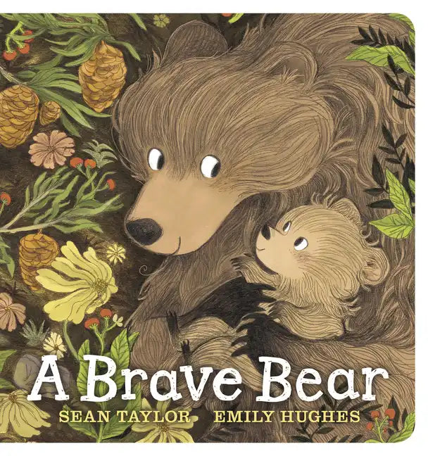 A Brave Bear - Board Book