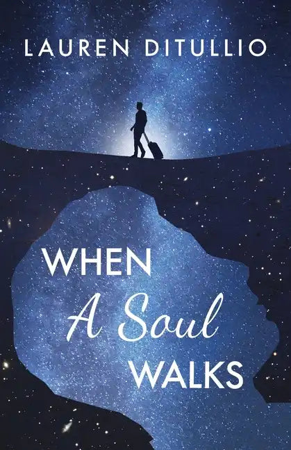 When a Soul Walks - Paperback