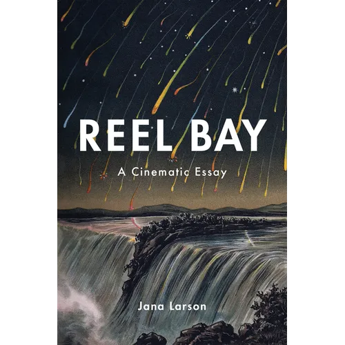 Reel Bay: A Cinematic Essay - Paperback