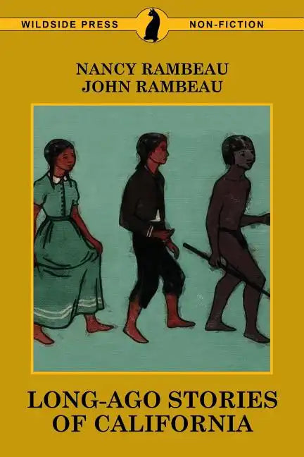 Long-Ago Stories of California - Paperback