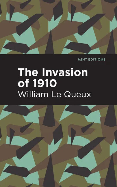 The Invasion of 1910 - Paperback