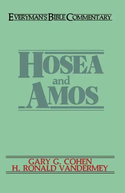 Hosea & Amos- Everyman's Bible Commentary - Paperback