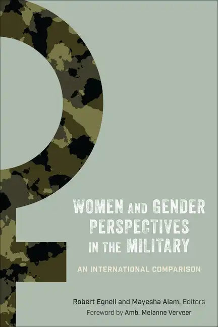 Women and Gender Perspectives in the Military: An International Comparison - Paperback