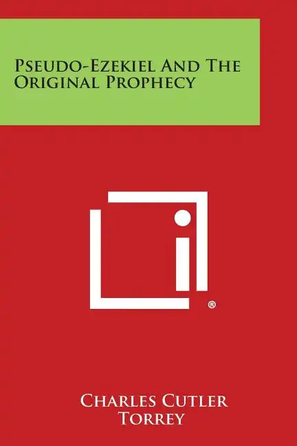 Pseudo-Ezekiel and the Original Prophecy - Paperback