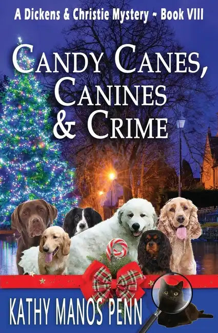 Candy Canes, Canines & Crime: A Christmas Cozy Mystery - Paperback