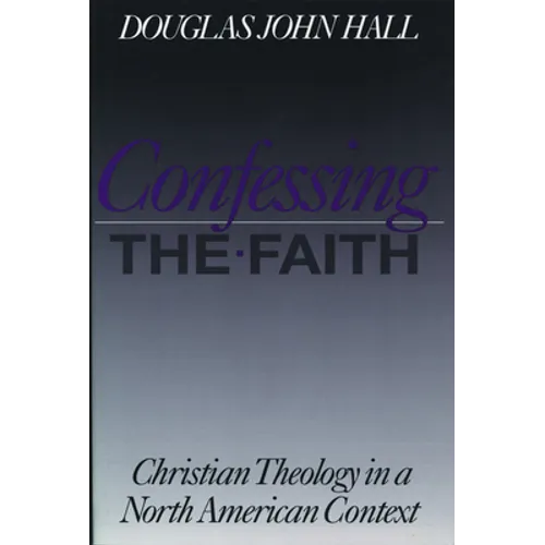 Confessing the Faith - Paperback