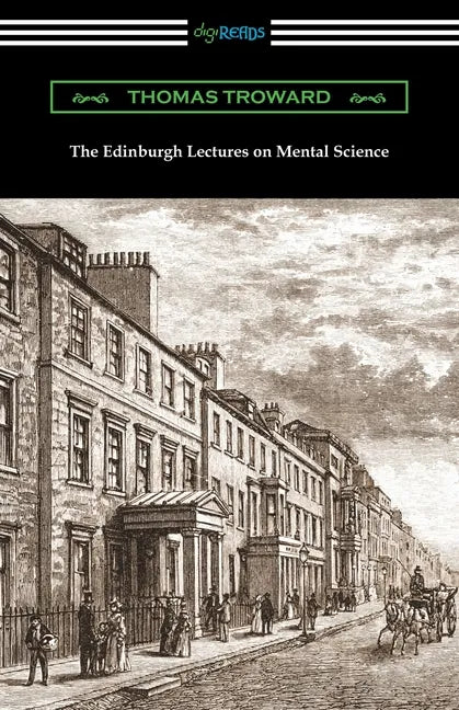 The Edinburgh Lectures on Mental Science - Paperback