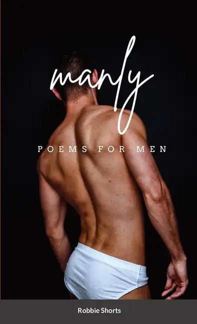 Manly Poems for men - Paperback
