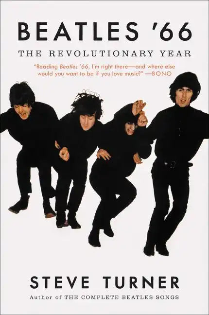 Beatles '66: The Revolutionary Year - Paperback