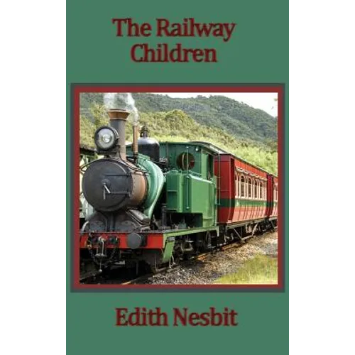 The Railway Children - Hardcover