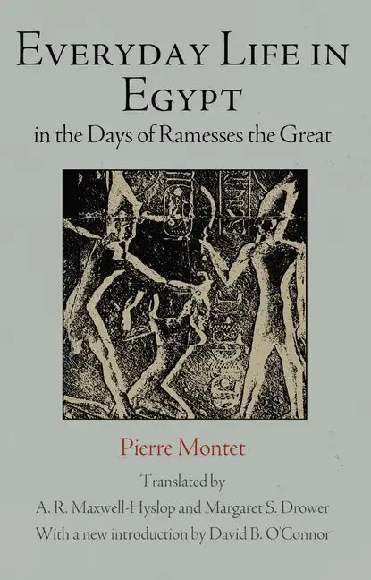 Everyday Life in Egypt in the Days of Ramesses the Great - Paperback