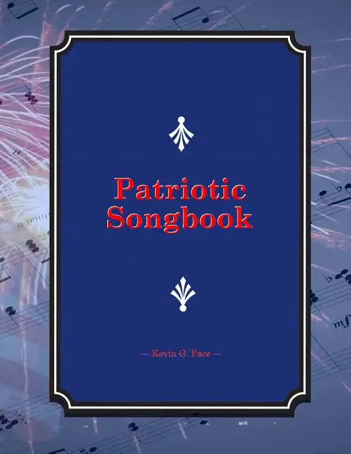 Patriotic Songbook - Paperback