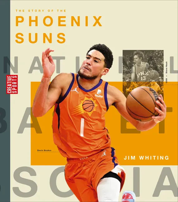 The Story of the Phoenix Suns - Library Binding
