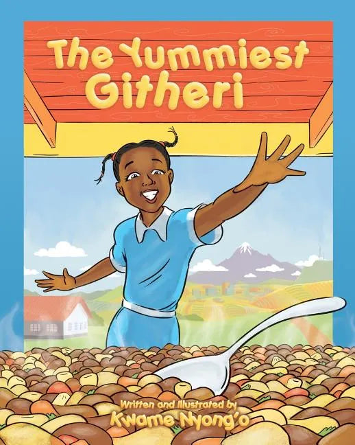 The Yummiest Githeri - Paperback