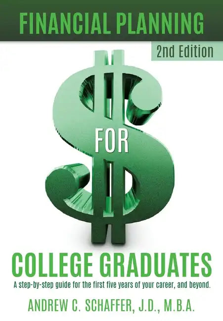 Financial Planning for College Graduates - Paperback