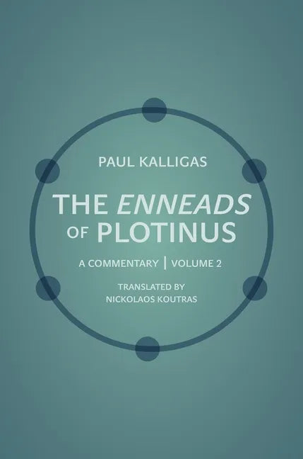 The Enneads of Plotinus: A Commentary Volume 2 - Hardcover