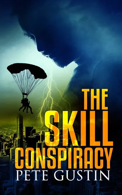 The Skill Conspiracy - Paperback