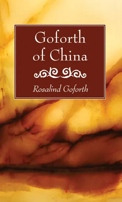 Goforth of China - Paperback