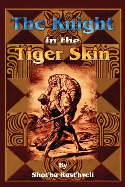 The Knight in the Tiger Skin - Paperback
