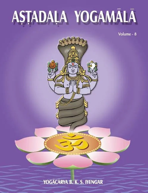 Astadala Yogamala (Collected Works) Volume 8 - Paperback