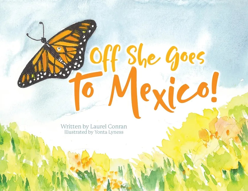 Off She Goes to Mexico! - Paperback