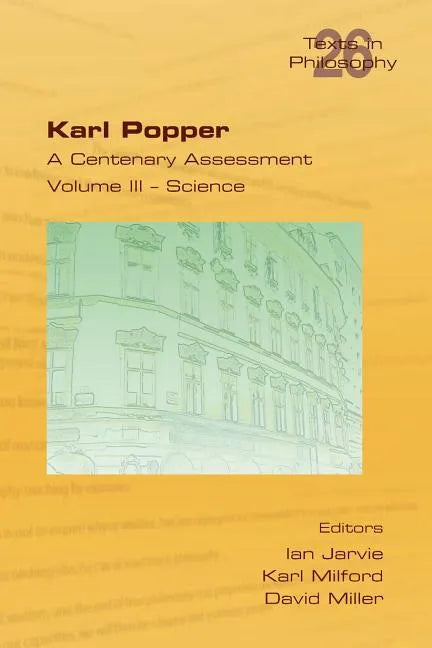 Karl Popper. A Centenary Assessment. Volume III - Science - Paperback