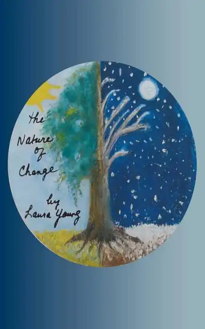 The Nature of Change - Paperback