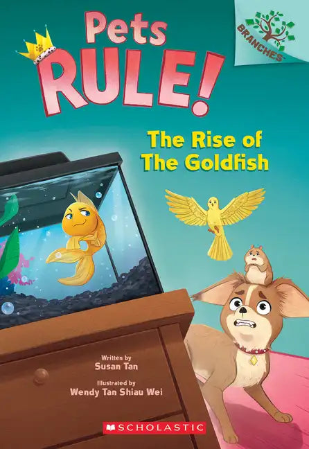 The Rise of the Goldfish: A Branches Book (Pets Rule! #4) - Paperback