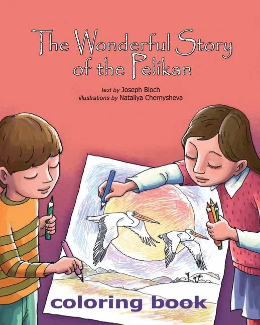 The Wonderful Story of the Pelican - Paperback